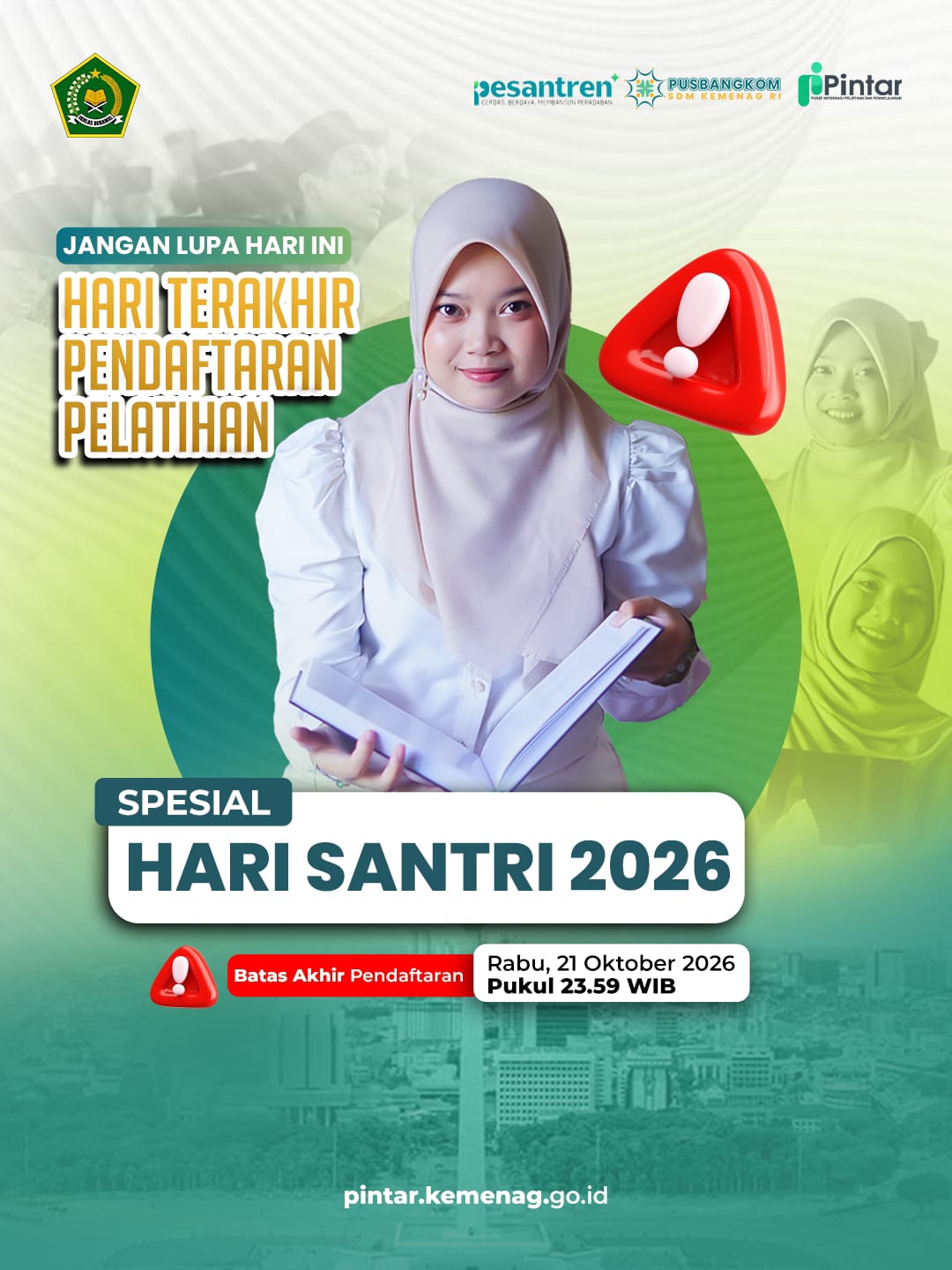 Hari ini adalah HARI TERAKHIR PENDAFTARAN PELATIHAN SPESIAL HARI SANTRI 2026! 🎓